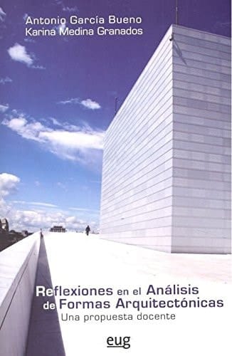 Reflexiones en el análisis de formas arquitectónicas una propuesta docente