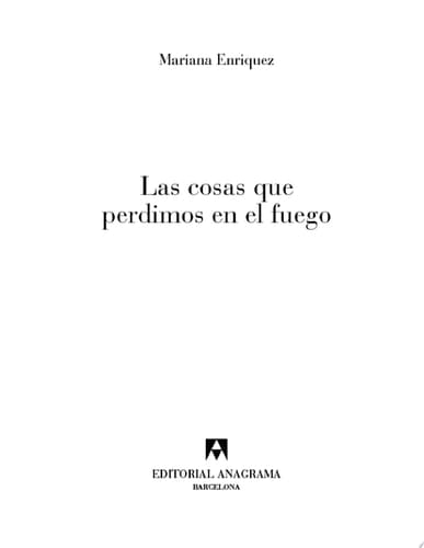 Las cosas que perdimos en el fuego
