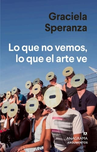 Lo que no vemos, lo que el arte ve