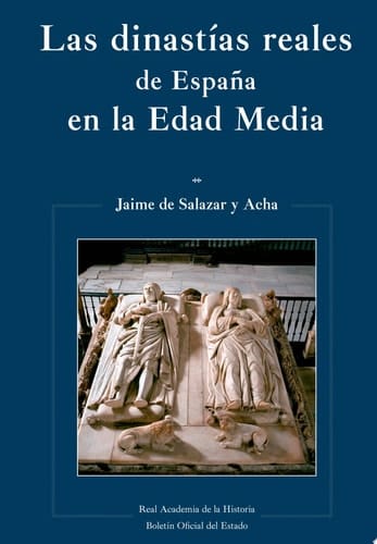 Las dinastías reales de España en la Edad Media