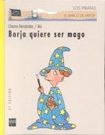 Borja Quiere Ser Mago