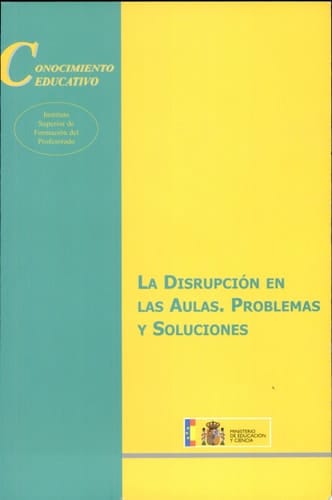 La disrupción en las aulas problemas y soluciones