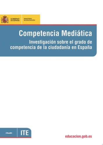 Competencia mediática. Investigación sobre el grado de competencia de la ciudadanía en España