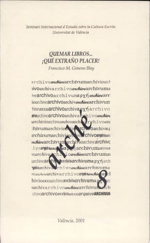 Quemar libros ¡Qué extraño placer!