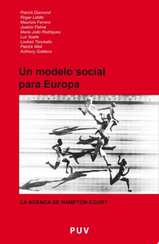 Un modelo social para Europa La agenda de Hampton Court
