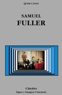Samuel Fuller/ Quim Casas