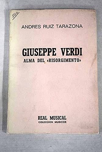 Giuseppe Verdi, alma del "risorgimento"