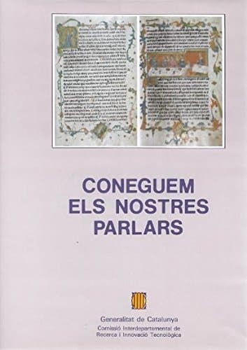 Coneguem els nostres parlars (Trobada amb la Ciència) (Catalan Edition)
