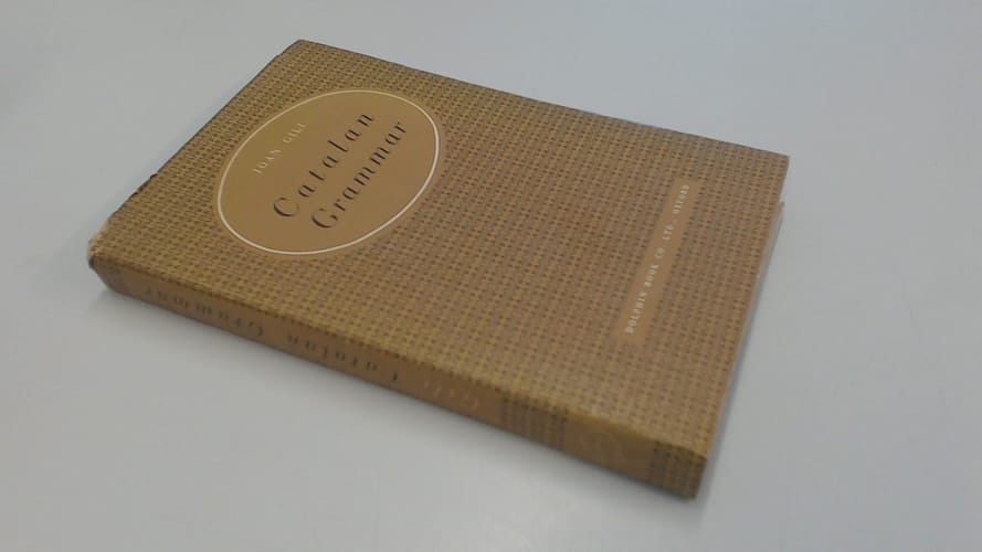 Introductory Catalan Grammar With a Brief Outline of the Language and Literature, a Selection from Catalan Writers and a Catalan-English and English-Catalan Vocabulary