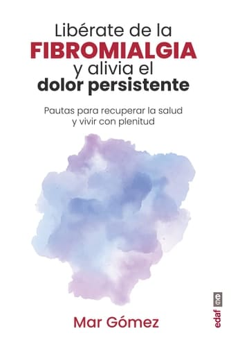Libérate de la Fibromialgia