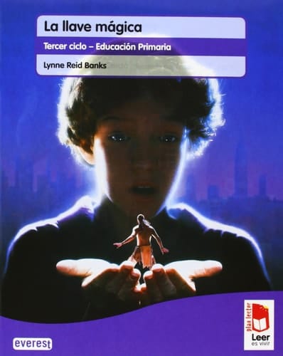 Plan lector Leer es vivir. La llave mágica. Cuaderno de lectoescritura
