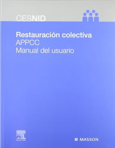 Restauracion Colectiva Appcc Manual Del Usuario