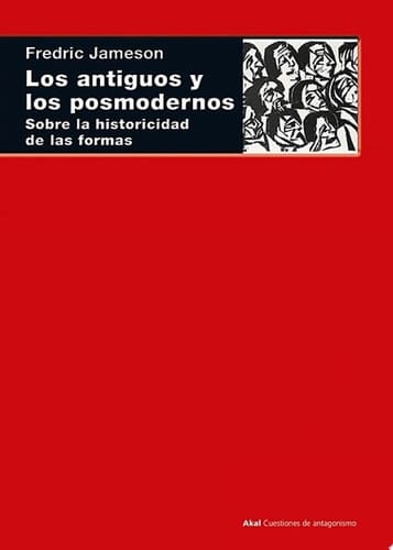 Los antiguos y los posmodernos Sobre la historicidad de las formas