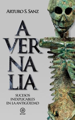 Avernalia sucesos inexplicables en la Antigüedad