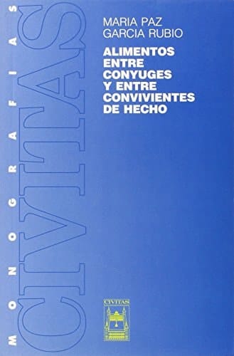 Alimentos entre cónyuges y entre convivientes de hecho