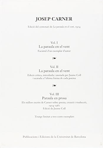 Josep Carner edició del centenari de La paraula en el vent, 1914