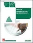 Gestión administrativa de compraventa [ciclos formativos : grado medio. Edición del profesor]