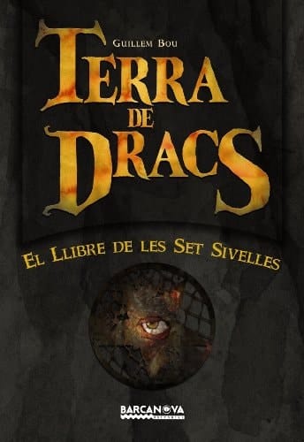 El llibre de les Set Sivelles Terra de Dracs