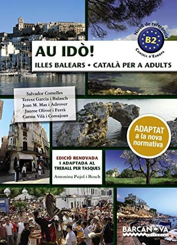 Au idò! Illes Balears, català per a adults