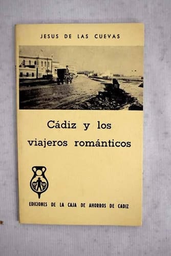 Cádiz y los viajeros románticos
