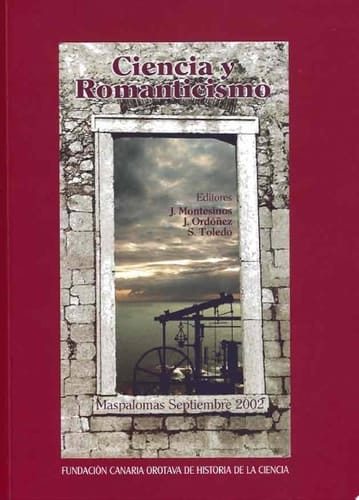 Ciencia y romanticismo, 2002