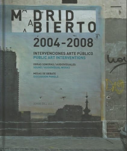 Madrid abierto 2004-2008