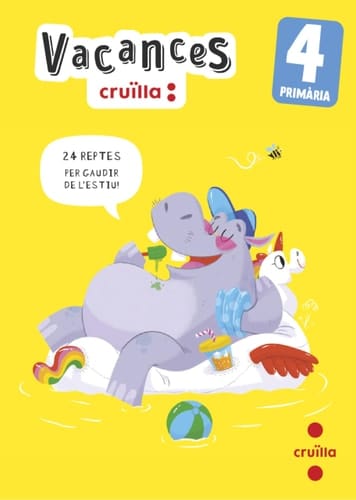 Vacances Cruïlla, 4 Primària