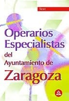 Operarios especialistas del Ayuntamiento de Zaragoza Test