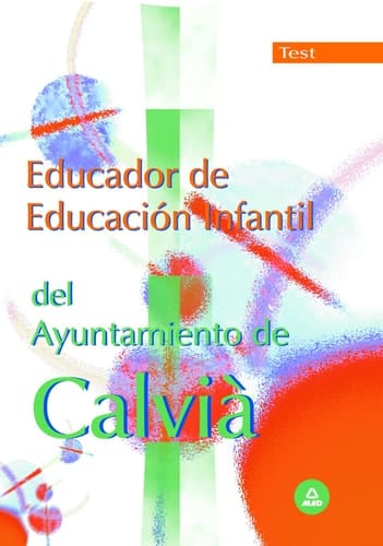 Educador de educacion infantil del ayuntamiento de calvià. Test