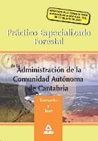 Práctico especializado forestal de la administración de la comunidad autónoma de cantabria. Temario y test