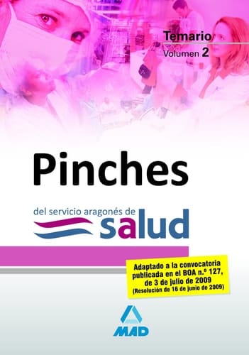 Pinches del servicio aragonés de salud. Temario. Volumen ii