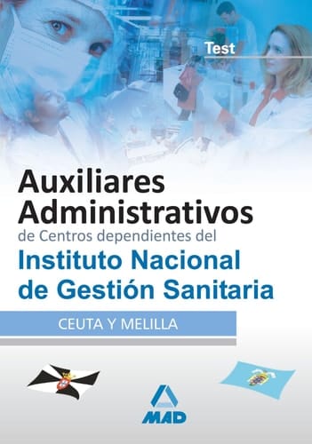 Auxiliares administrativos de centros dependientes del instituto nacional de gestión sanitaria. Test