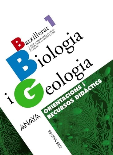 Biologia i Geologia. Orientacions i recursos didàctics. (Catalan Edition)