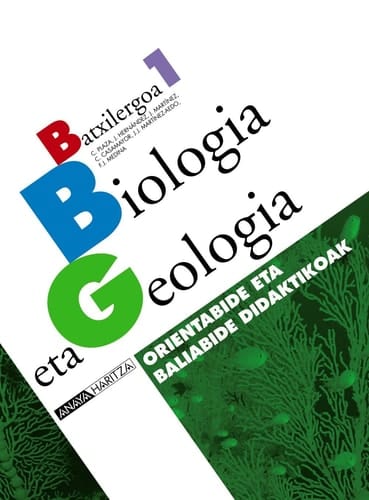 Biologia eta Geologia. Orientabide eta baliabide didaktikoak. (Basque Edition)