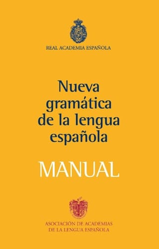 Nueva gramática de la lengua española manual