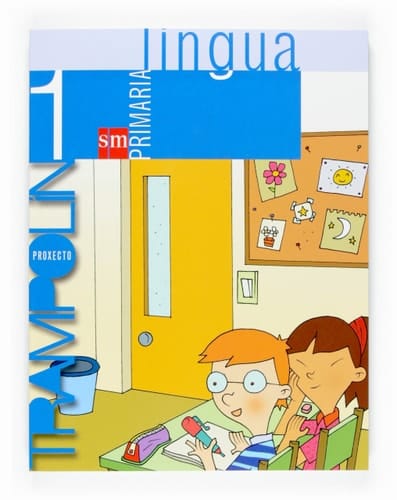 Lingua galega. 1 Primaria. Proxecto Trampolin