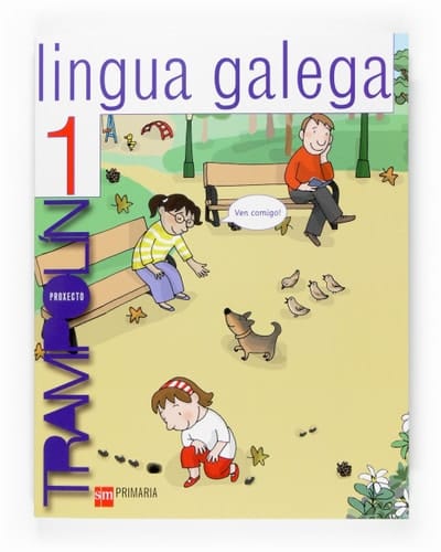 Lingua galega. 1 Primaria. Proxecto Trampolín