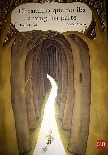 El camino que no iba a ninguna parte