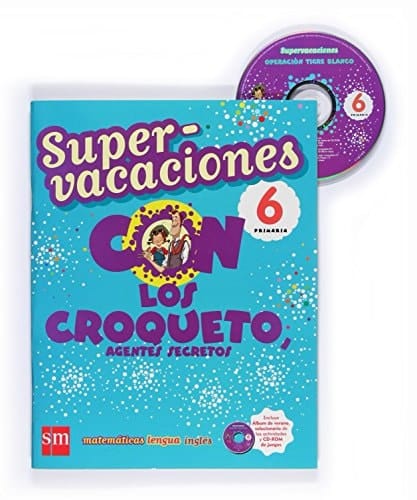 Supervacaciones con los Croqueto, agentes secretos. 6 Primaria