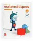 Quadern de matemàtiques. 1 Primària, 2 Trimestre. Connecta amb Pupi