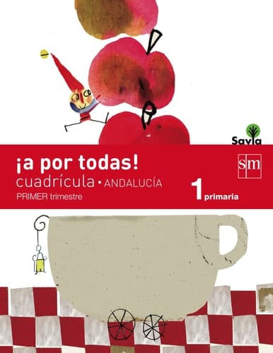 ¡A por todas! Cuadrícula. 1 Primaria, 1 Trimestre. Savia. Andalucía