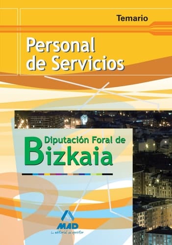 Personal de servicios de la diputación foral de bizkaia. Temario.