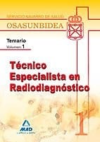 Técnico especialista en radiodiagnóstico del servicio navarro de salud-osasunbidea. Temario. Volumen i