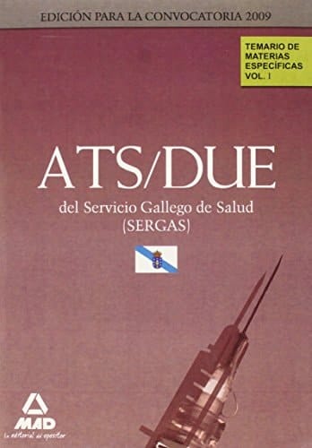 Ats/due del servicio gallego de salud (sergas). Temario de materias específicas. Volumen i