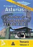 Titulados de grado medio/ats del era. (establecimientos residenciales para ancianos de asturias). Temario volumen ii
