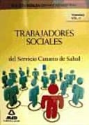 Trabajadores sociales del servicio canario de salud. Temario.Volumen ii