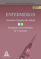 Enfermeros del servicio canario/ hopital universitario de canarias. Temario. Volumen ii