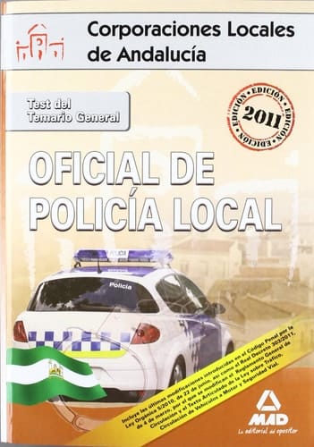 Oficial de la policía local de andalucía. Test del temario general