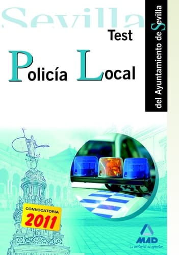 Policía local del ayuntamiento de sevilla. Test.