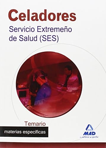 Celadores del Servicio Extremeño de Salud (SES). Temario específico